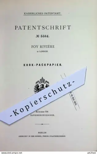 original Patent - Foy Rivière , London , England | 1878 | Kork - Packpapier | Strohpappe , Pappe , Karton , Papier !!