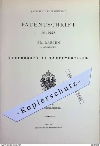 original Patent - Ed. Daelen , Düsseldorf | 1879 | Dampfventil | Dampf - Ventil | Ventile | Dampfkessel , Dampfmaschine