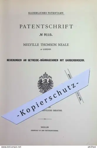 original Patent - Melville Thomson Neale , London England | 1878 | Getreide - Mähmaschine mit Garbenbinder | Mähdrescher