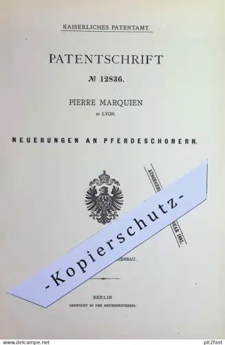 original Patent - Pierre Marquien , Lyon , Frankreich | 1880 | Pferdeschoner | Pferd Pferde Sattel Sattlerei Kutsche
