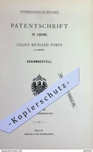 original Patent - Julius Richard Porst , Leipzig | 1880 | Schirmgestell | Schirmstock , Sonnenschirm , Regenschirm !!