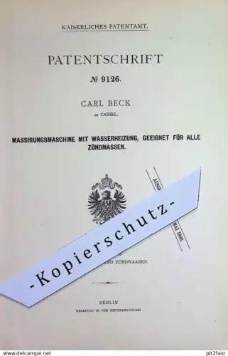 original Patent - Carl Beck , Cassel / Kassel | 1879 | Massierungsmaschine mit Wasserheizung | Zündstoff , Zündholz !