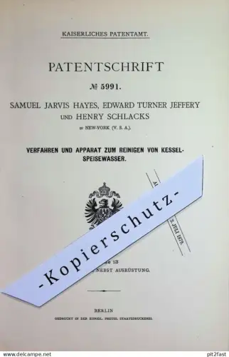 original Patent -  Samuel Jarvis Hayes , Edward Turner Jefferey , Henry Schlacks , New York , USA | 1878 | Dampfkessel