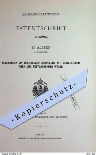 original Patent - H. Albers , Hannover | 1878 | Drehrollen an Mangeln | Wäschemangel , Walze , Walzen , Mangeln
