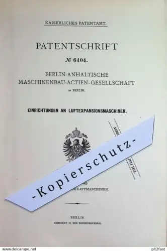 original Patent - Berlin Anhaltische Maschinenbau AG Berlin | 1877 | Luftexpansionsmaschine | Motor , Motoren , Gasmotor