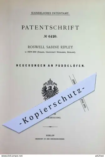 original Patent - Roswell Sabine Ripley , New Inn , Strand , Middlesex , England | 1879 | Puddelofen | Eisen | Ofen Öfen