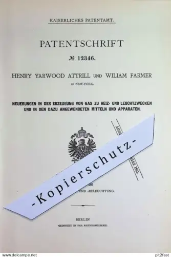original Patent - Henry Yarwood Attrill , William Farmer , New York , USA | 1880 | Erzeugung von Gas | Leuchtgas Heizung