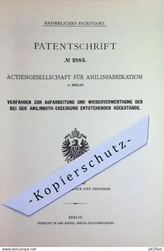 original Patent -  AG f. Anilinfabrikation Berlin | 1878 | Verwertung der Rückstände bei Anilinroth - Erzeugung | Chemie