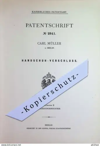 original Patent - Carl Müller , Berlin | 1878 | Handschuh - Verschluss | Handschuhe , Knopf , Knöpfe | Mode , Bekleidung
