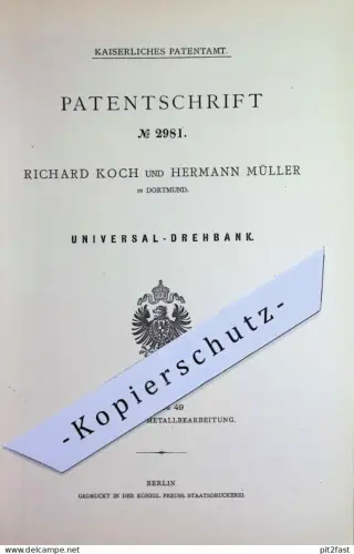 original Patent - Richard Koch , Hermann Müller , Dortmund | 1877 | Universal - Drehbank | Dreher , Metall !!