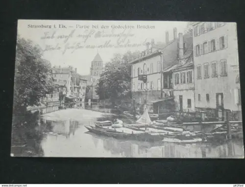 Strassburg i. Elsass / Straßburg , 1916 , Partie bei den gedeckten Brücken , Ansichtskarte , CPA , AK  !!