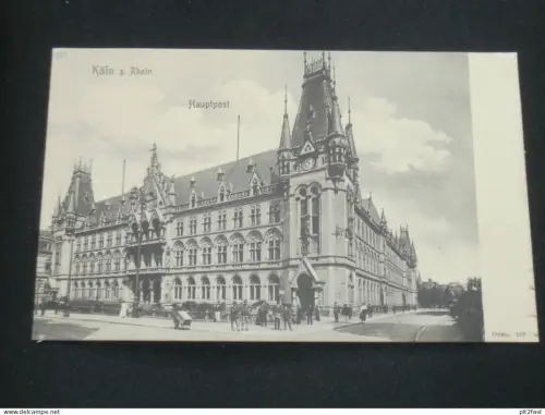 Köln a. Rhein - Hauptpost , 1906 , Post , Ansichtskarte , CPA , AK  !!