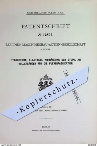 original Patent - Berliner Maschinenbau AG Berlin | 1880 | Aufhängung der Steine am Kollergang | Pulver - Fabrikation