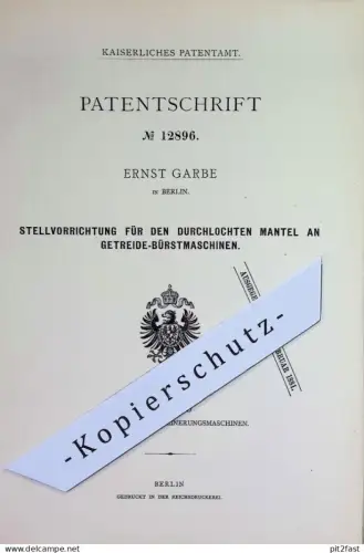 original Patent - Ernst Garbe , Berlin | 1880 | Stellwerk am Mantel an Getreide - Bürstmaschinen | Mühle , Mühlen