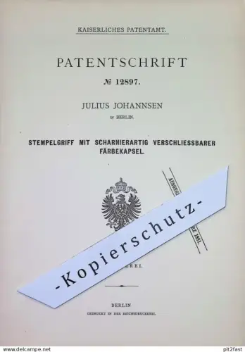 original Patent - Julius Johannsen , Berlin | 1880 | Stempelgriff | Stempel - Griff | Stempeln , Stempelkissen , Büro !!