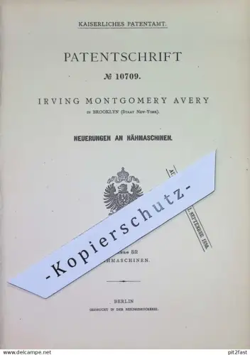 original Patent - Irving Montgomery Avery , New York , Brooklyn , USA | 1880 | Nähmaschine | Nähmaschinen | Schneider !