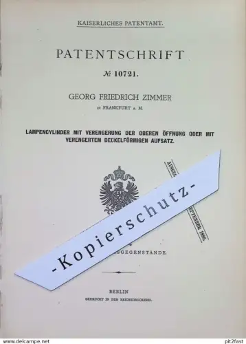 original Patent - Georg Friedrich Zimmer , Frankfurt / Mann | 1880 | Lampenzylinder | Lampen Zylinder | Brenner | Argand