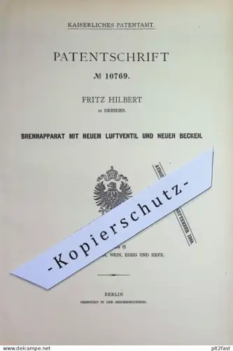 original Patent - Fritz Hilbert , Dresden | 1880 | Brennapparat mit Luftventil | Brenner | Bier , Wein | Ventil