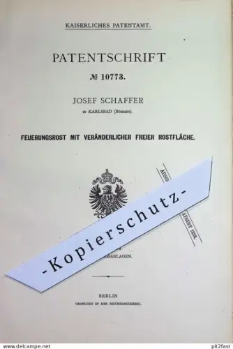 original Patent - Josef Schaffer , Karlsbad , Böhmen | 1880 | Feuerungsrost | Feuerung - Rost | Ofenrost , Ofen , Öfen