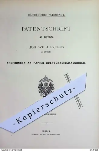 original Patent - Joh. Wilh. Erkens , Düren | 1880 | Papier Querschneidemaschine | Papierschneidmaschine | Papierfabrik