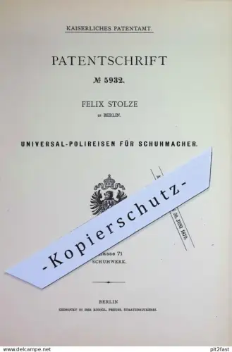original Patent - Felix Stolze , Berlin | 1878 | Poliereisen für Schuhmacher | Werkzeug , Schuster , Schuhe , Schuhwerk