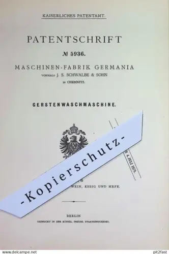original Patent - Maschinen - Fabrik Germania vorm. J. S. Schwalbe & Sohn Chemnitz | 1878 | Gerstenwaschmaschine | Bier