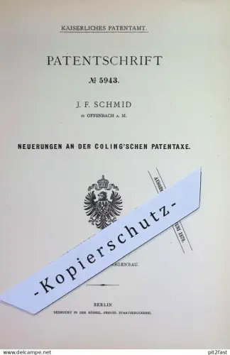 original Patent - J. F. Schmid , Offenbach /  Main | 1878 | Patentaxe von Coling | Achse , Achsen | Axe | Wagenbau Wagen