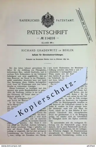 original Patent - Richard Gradenwitz , Berlin | 1897 | Aufsatz für Bierschankvorrichtungen | Bier Zapfanlage | Ausschank