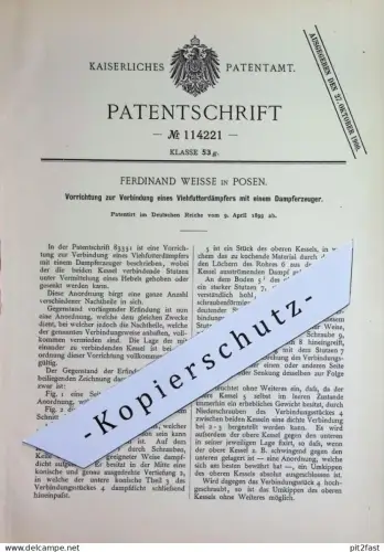 original Patent - Ferdinand Weisse , Posen | 1899 | Verbindung von Viehfutterdämpfer und Dampferzeuger | Dampfkessel