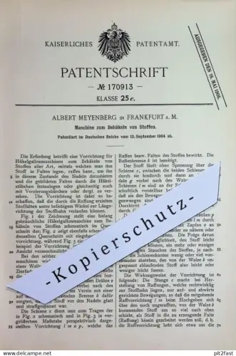 original Patent - Albert Meyenberg , Frankfurt / Main | 1904 | Maschine zum Behäkeln von Stoff | Häkelmaschine , Häkeln