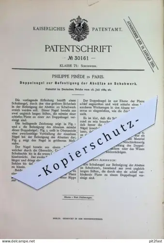 original Patent - Philippe Pinède , Paris , Frankreich | 1884 | Doppelnagel zur Befestigung der Absätze an Schuhwerk !!