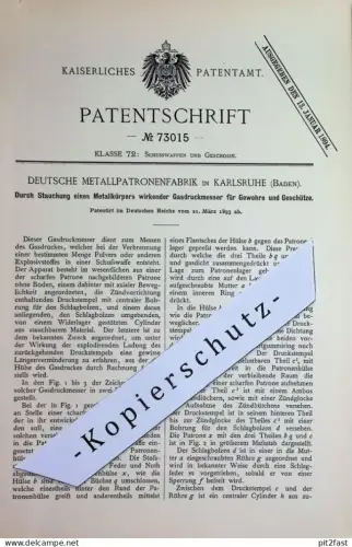 original Patent - Deutsche Metallpatronenfabrik , Karlsruhe / Baden | 1893 |  Gasdruckmesser für Gewehre u. Geschütze !
