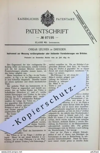 original Patent - Oskar Leuner , Dresden | 1895 | Instrument zur Messung der Formänderungen von Brücken | Brücke !!