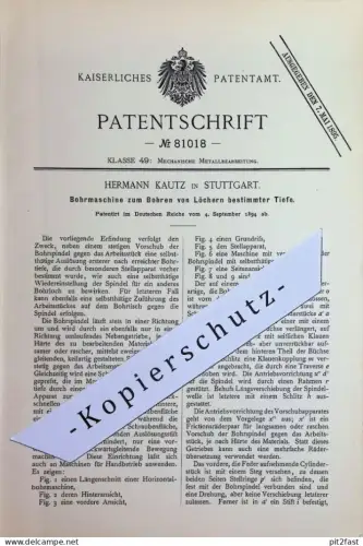 original Patent - Hermann Kautz , Stuttgart | 1894 | Bohrmaschine zum Bohren von Loch mit bestimmter Tiefe | Bohrer !