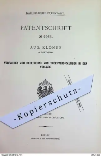 original Patent - Aug. Klönne , Dortmund | 1879 | Beseitigung von Teerverdickungen | Teer , Rohphenol , Gas