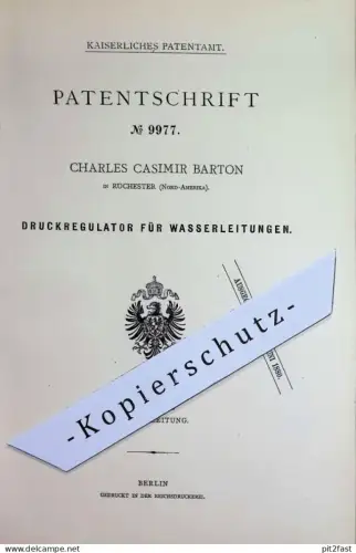 original Patent - Charles Casimir Barton , Rochester , USA | 1879 | Druckregulator f. Wasserleitung | Ventil , Regulator
