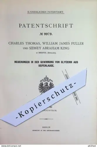 original Patent - Charles Thomas , William J. Fuller , Sidney Abraham King , Bristol England | 1879 | Glycerin aus Lauge