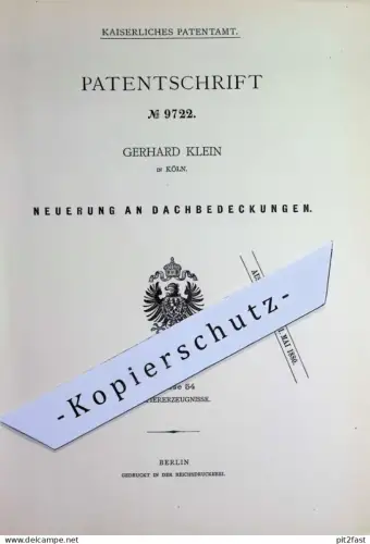 original Patent - Gerhard Klein , Köln / Rhein | 1879 | Dachbedeckungen | Dach , Dachpappe , Dachdecker , Dächer !!