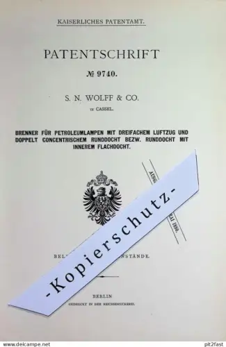 original Patent - S. N. Wolff & Co. , Cassel / Kassel | 1879 | Brenner für Petroleumlampen | Petroleum - Lampe | Öllampe