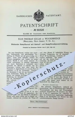 original Patent - Ellis Freeman Edgar , Woodbridge , Middlesex New Jersey , USA | 1892 | Stehender Dampfkessel | Kessel