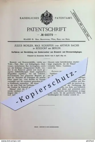 original Patent - Julius Mosler , Max Schäffer , Arthur Sachs , Berlin / Rixdorf | 1892 | Herst. von Zuckercouleur