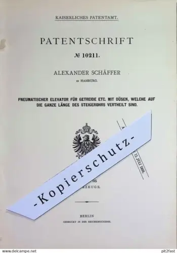original Patent - Alexander Schäffer , Hamburg | 1879 | Pneumatischer Elevator f. Getreide | Aufzug , Seilzug , Hebezeug
