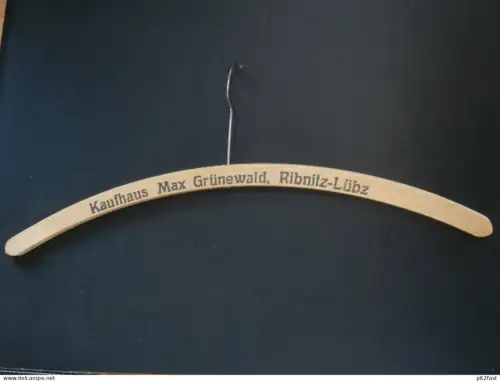 Kaufhaus Max Grünewald in Ribnitz - Lübz i. Mecklenburg , uralter Kleiderbügel , Bügel , Mode !!!