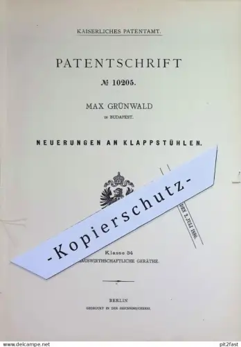original Patent - Max Grünwald , Budapest Ungarn | 1880 | Klappstuhl | Klappstühle | Stuhl , Stühle , Möbel , Holzstuhl