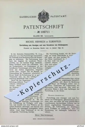 original Patent - Michel Henrich , Elberfeld | 1899 | Anzeigen und Verzehren von Grubengasen | Gas , Gase , Gaszünder