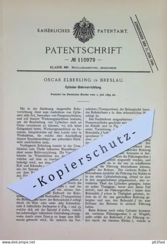 original Patent - Oscar Elberling , Breslau | 1899 | Zylinder - Bohrvorrichtung | Bohrmaschine | Bohrer Bohren , Metall