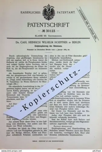 original Patent - Dr. Carl Heinrich Wilhelm Hoepfner , Berlin | 1884 | Entphosphorung von Roheisen | Eisen , Gestein !