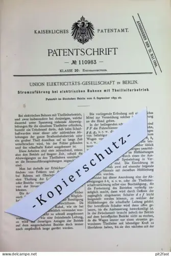 original Patent -  Union Elektricitäts- Gesellschaft , Berlin | 1899 | Stromzuführung bei elektr. Bahnen | Eisenbahn !!