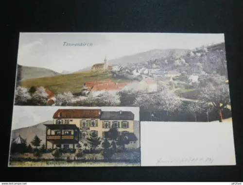 Tannenkirch b. Kandern , ca. 1910 , Gasthof , Restaurant , alte Ansichtskarte , AK , CPA !!