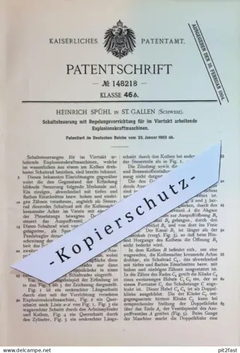 original Patent - Heinrich Spühl , St. Gallen Schweiz | 1903 | Schaltsteuerung für Viertakt - Motoren | Motor , Gasmotor